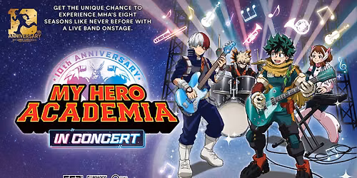 My Hero Academia In Concert at Smart Financial Centre