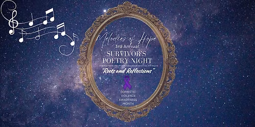 3rd Annual Melodies of Hope: Survivor's Poetry Night
