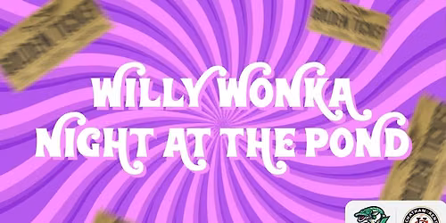 Willy Wonka Night