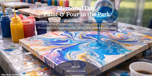Memorial Day Paint & Pour in the Park