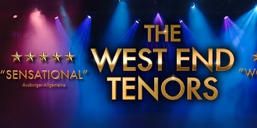 The West End Tenors @ The Quad Theatre, Marjon, Plymouth