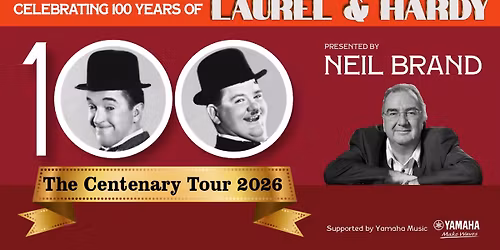 Neil Brand's Centenary Lauren and Hardy Show (Norman Bragg Studio)