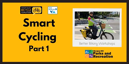 Smart Cycling Part 1 - Everyday Riding Skills (VTA)