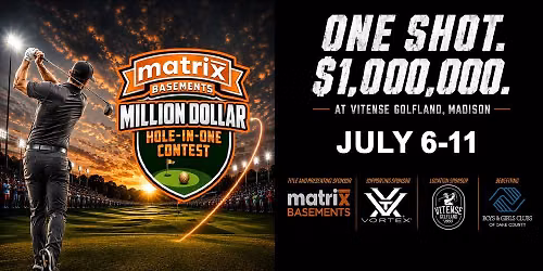 MATRIX Basements Million Dollar Hole-In-One Contest