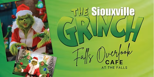 The Grinch @ Falls Overlook Cafe