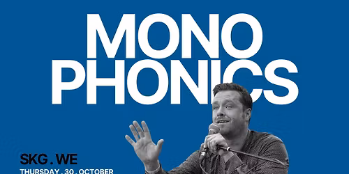 Monophonics | \u03a0\u03ad\u03bc\u03c0\u03c4\u03b7 30 \u039f\u03ba\u03c4\u03c9\u03b2\u03c1\u03af\u03bf\u03c5 || We Sports & Culture facility SKG