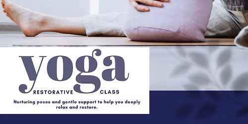 Restorative Yoga