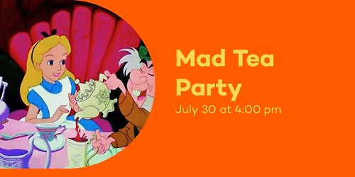 Alice in Wonderland 75th Anniversary Mad Tea Party