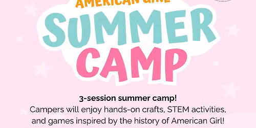 American Girl Summer Camp