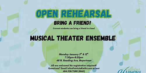 Open Rehearsal: Musical Theater Ensemble