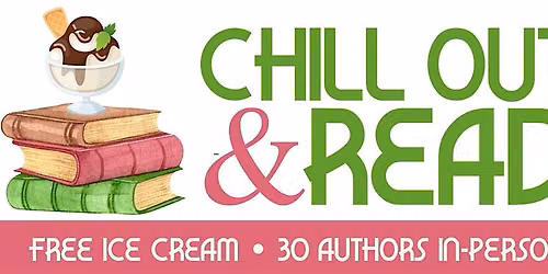 Chill Out & Read - Ice Cream Social & Book Fair 2026