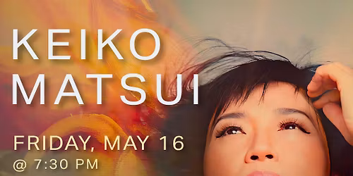 Keiko Matsui at Blue Note Napa