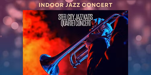 Steel City Jazz Katts Quartet Concert