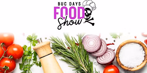 Buc Days Food Show