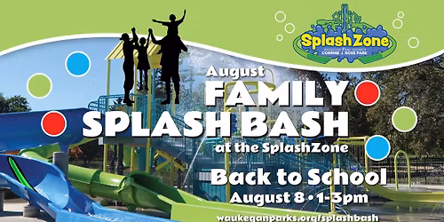 Family Splash Bash: Back to School