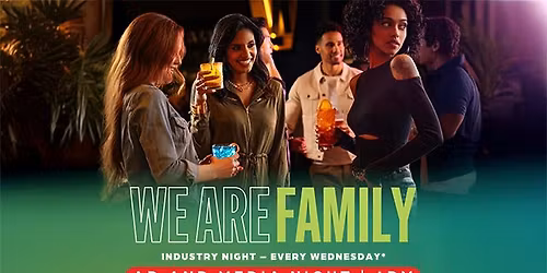 Industry Night : We Are Family