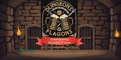 Grand Opening ~ Dungeons & Flagons