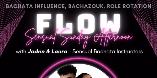 Flow: Sensual Bachata Sunday