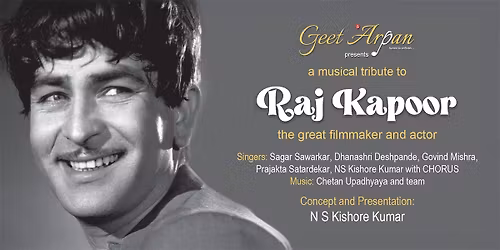 A MUSICAL TRIBUTE to RAJ KAPOOR