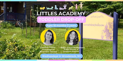 Littles Academy | Toddler Enrichment Drop-Off | Over the Rainbow (18m- 3y)