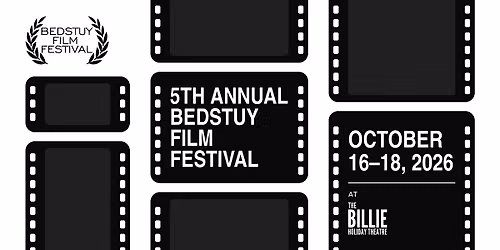 5th Annual BedStuy Film Festival