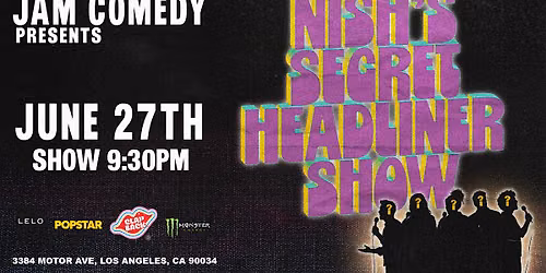JAM Comedy Presents: 3rd World Comedy Nish's Secret Headliner Show