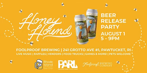 Honey Hound Beer Release