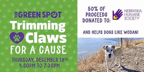 December Trimming Claws for a Cause \u2013 Benefiting Nebraska Humane Society!