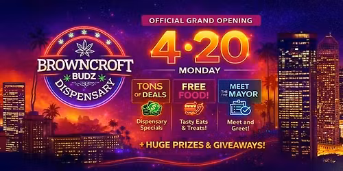 420 \/ Grand Opening Celebration - Ribbon Cutting Ceremony w\/ Malik Evans