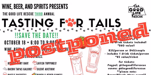 Tasting for Tails - NO NEW DATE SET YET! Stay tuned!
