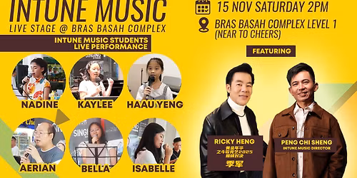 Intune Music Live Stage @ Bras Basah Complex featuring Ricky Heng 