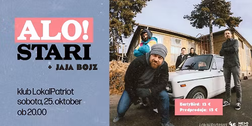 Alo!Stari + Jaja Bojz