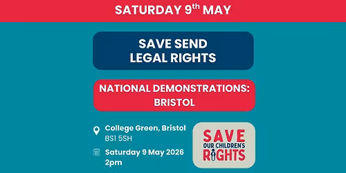 Save SEND legal rights national demonstration: Bristol