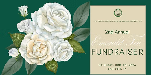 Zeta Delta Chapter Presents: 2nd Annual Emerald Tea