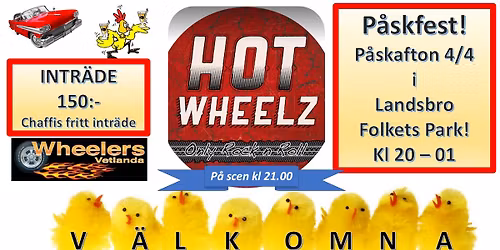 Wheelers P\u00e5skfest i Landsbro Folkets Park