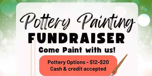 Pottery Painting Fundraiser