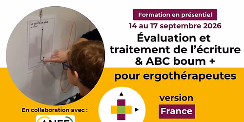 \u00c9valuation et traitement de l'\u00e9criture manuelle & ABC boum + pour ergoth\u00e9rapeutes version Qu\u00e9bec