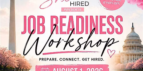 SheGetsYouHired Job Readiness Workshop