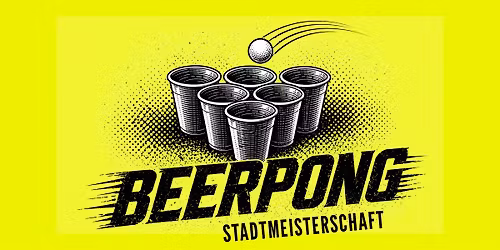 1. Flensburger BEERPONG Stadt-Meisterschaft @ BALTIC.BEER