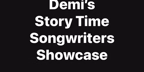 Demi\u2019s Story Time Showcase