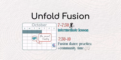 Unfold Fusion: Second October Practica