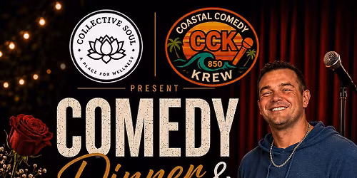 Comedy Dinner & Show 6 June @ Collective Soul