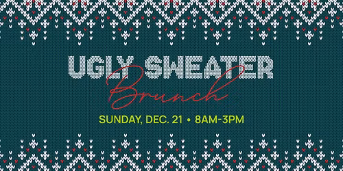 Ugly Sweater Brunch
