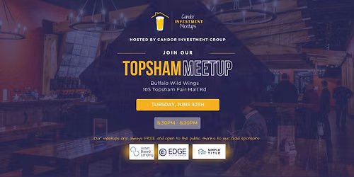 Topsham - Candor Investment Meetup