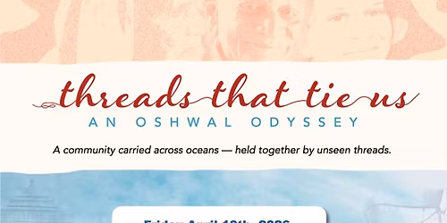 Threads that Tie Us: An Oshwal Odyssey