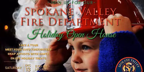 Spokane Valley Fire Department Holiday Open House 