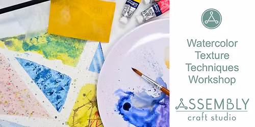 Watercolor Texture Techniques Workshop