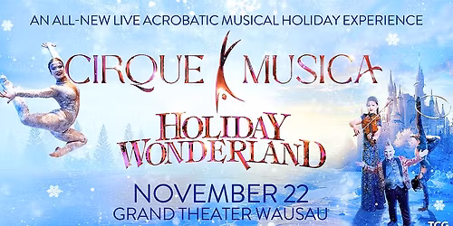 Cirque Musica - Holiday Wonderland