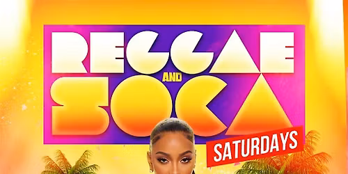 Caribbean Saturdays (Soca Reggae Hip hop) Weekly {The Caribbean Room}