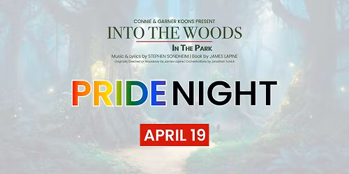 Into the Woods: Pride Night 